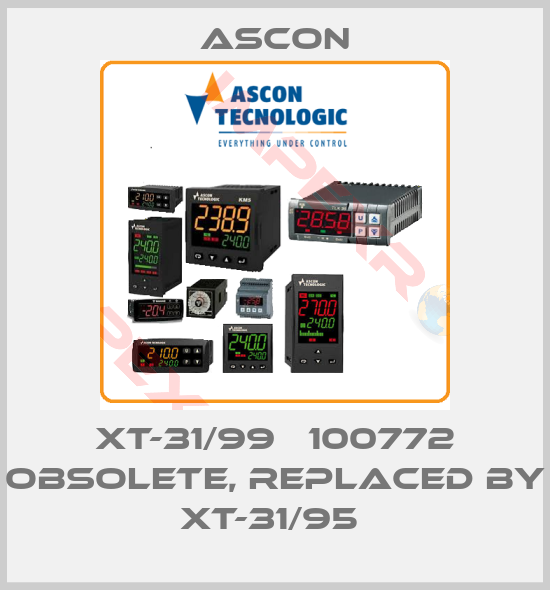 Ascon-XT-31/99   100772 Obsolete, replaced by XT-31/95 
