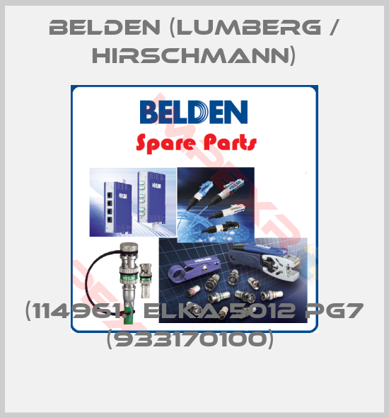 Belden (Lumberg / Hirschmann)-(114961.) ELKA 5012 PG7 (933170100) 
