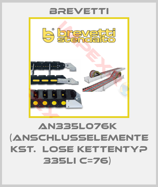 Brevetti-AN335L076K  (Anschlusselemente Kst.  lose Kettentyp 335LI C=76) 
