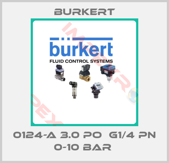 Burkert-0124-A 3.0 PO  G1/4 PN 0-10 BAR 