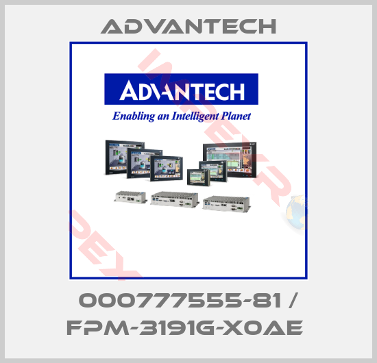 Advantech-000777555-81 / FPM-3191G-X0AE 