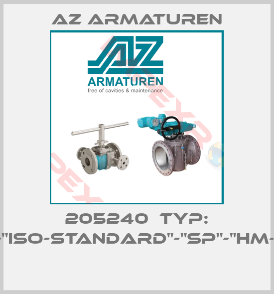 Az Armaturen-205240  TYP: F-2-"ISO-STANDARD"-"SP"-"HM-OS" 