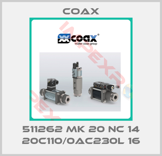 Coax-511262  MK 20    14 20C110/0AC230L 16