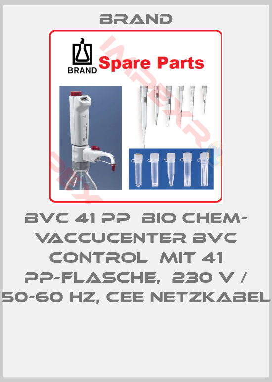 Brand-BVC 41 PP  Bio Chem- VaccuCenter BVC Control  mit 41 PP-Flasche,  230 V / 50-60 Hz, Cee Netzkabel 