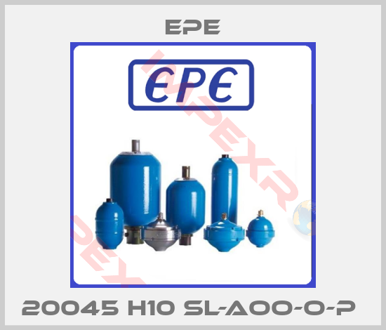 Epe-20045 H10 SL-AOO-O-P 