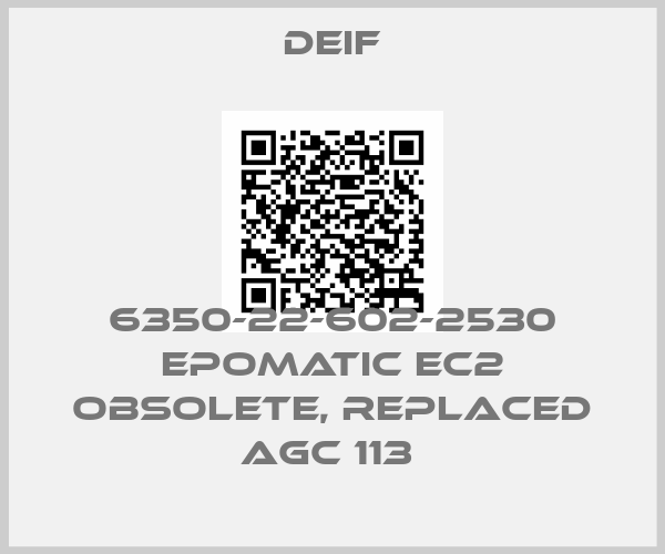 Deif-6350-22-602-2530 EPOMATIC EC2 OBSOLETE, REPLACED AGC 113 