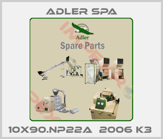 Adler Spa-10X90.NP22A  2006 K3 