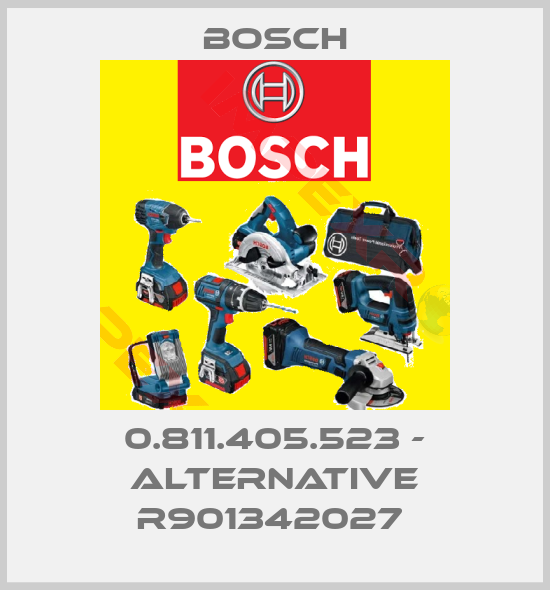 Bosch-0.811.405.523 - alternative R901342027 