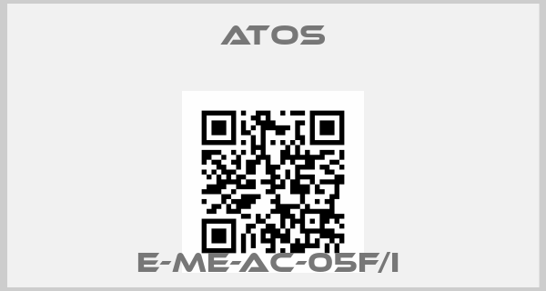 Atos-E-ME-AC-05F/I 