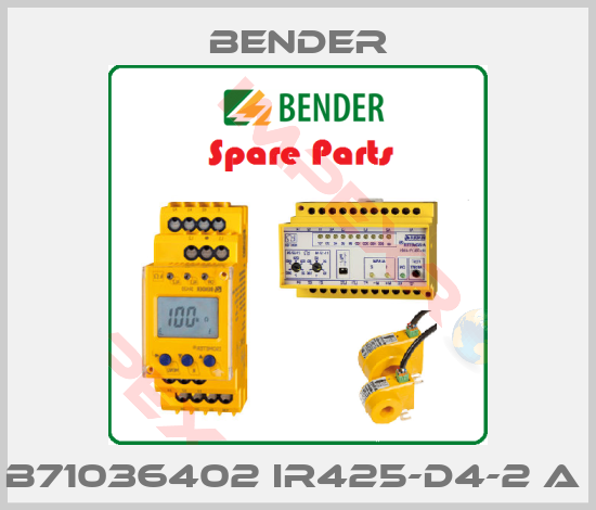 Bender-B71036402 IR425-D4-2 A 