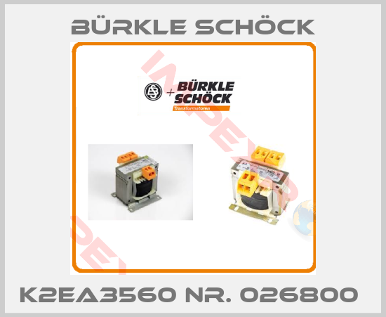 Bürkle Schöck-K2EA3560 Nr. 026800 