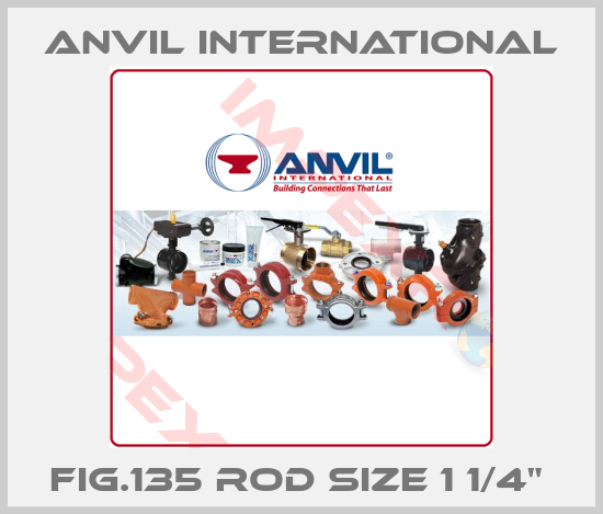 Anvil International-FIG.135 ROD SIZE 1 1/4" 
