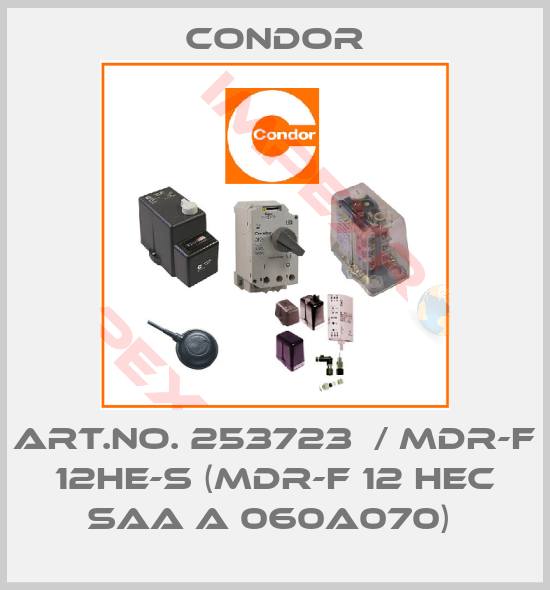 Condor-Art.No. 253723  / MDR-F 12HE-S (MDR-F 12 HEC SAA A 060A070) 