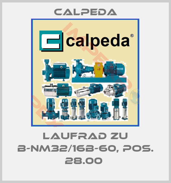 Calpeda-Laufrad zu B-NM32/16B-60, Pos. 28.00 