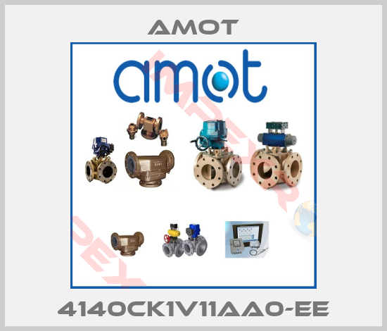 Amot-4140CK1V11AA0-EE