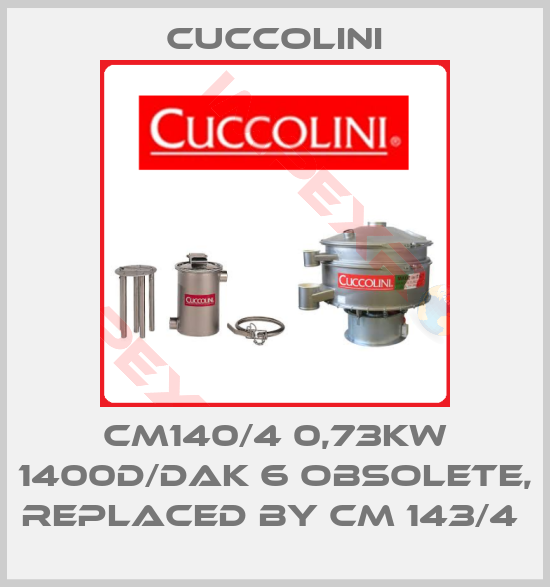 Cuccolini-CM140/4 0,73KW 1400D/DAK 6 Obsolete, replaced by CM 143/4 