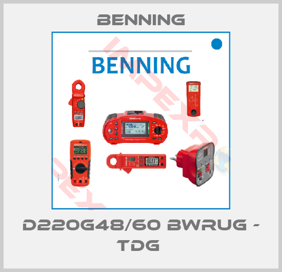 Benning-D220G48/60 BWRUG - TDG 