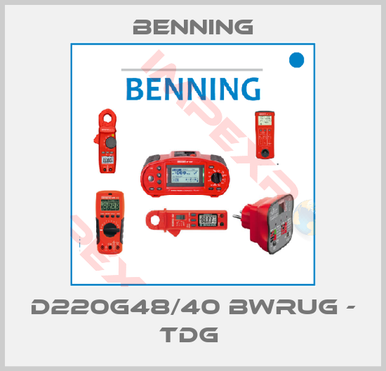 Benning-D220G48/40 BWRUG - TDG 