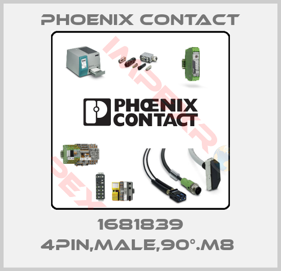 Phoenix Contact-1681839 4PIN,MALE,90°.M8 