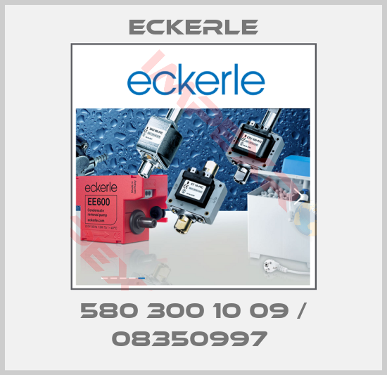 Eckerle-580 300 10 09 / 08350997 