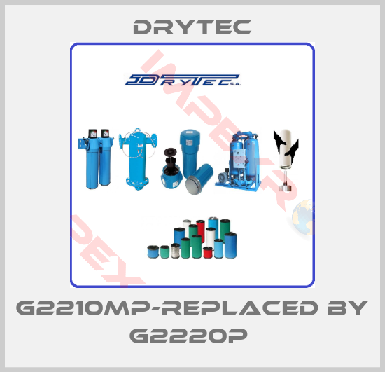 Drytec-G2210MP-replaced by G2220P 