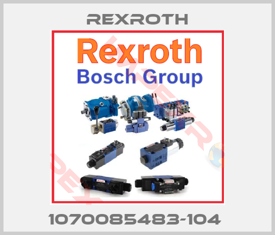 Rexroth-1070085483-104 