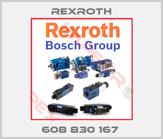 Rexroth-608 830 167 