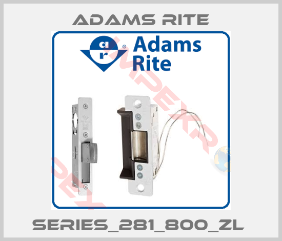 Adams Rite-Series_281_800_ZL 