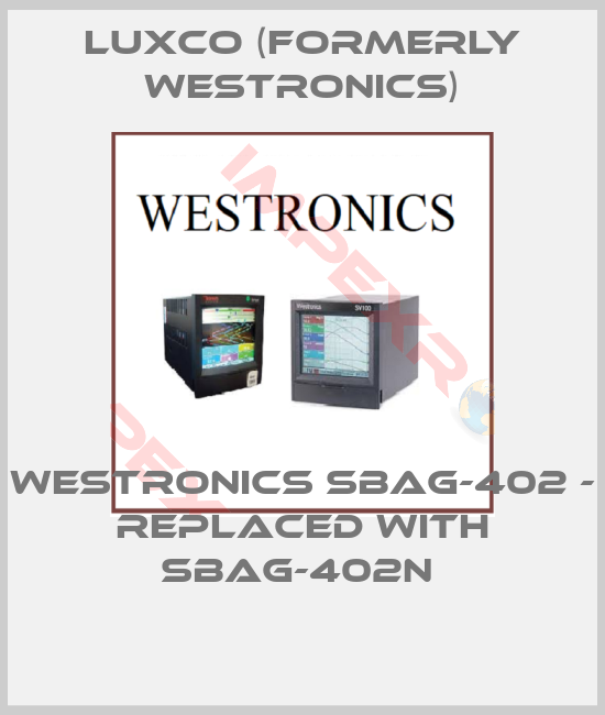 Luxco (formerly Westronics)-Westronics SBAG-402 - replaced with SBAG-402N 