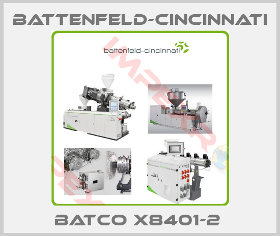 Battenfeld-Cincinnati-BATCO X8401-2 