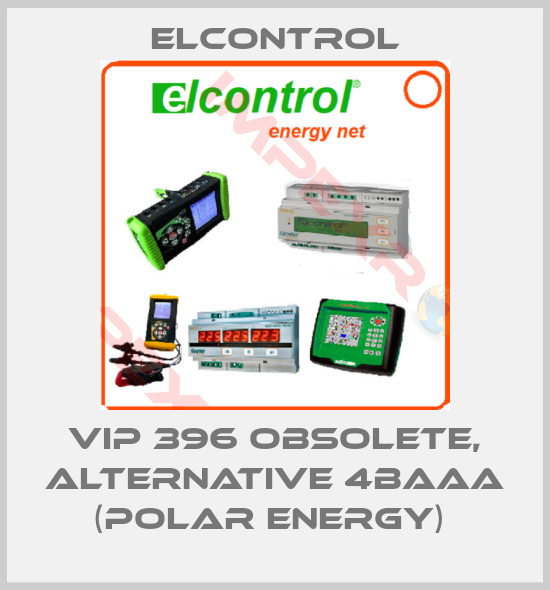 ELCONTROL-VIP 396 obsolete, alternative 4BAAA (POLAR ENERGY) 