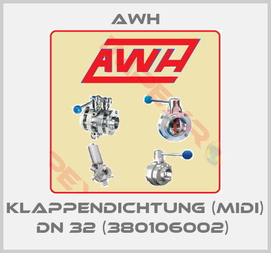 Awh-Klappendichtung (Midi) DN 32 (380106002) 