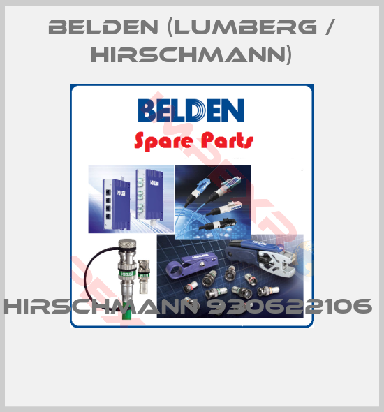 Belden (Lumberg / Hirschmann)-HIRSCHMANN 930622106       