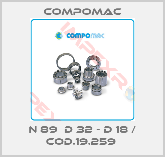 Compomac-N 89  D 32 - d 18 / COD.19.259 