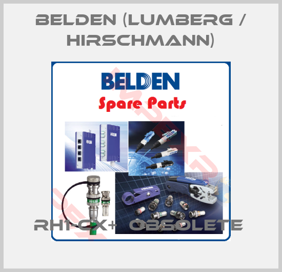Belden (Lumberg / Hirschmann)- RH1-CX+  OBSOLETE 
