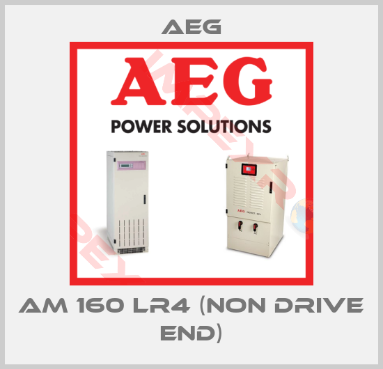 AEG-AM 160 LR4 (NON DRIVE END)