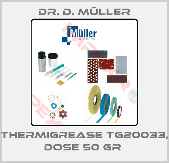 Dr. D. Müller-Thermigrease TG20033, Dose 50 gr 