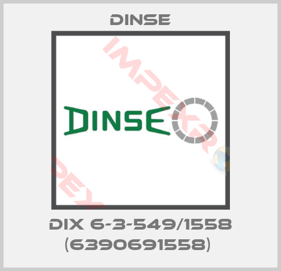 Dinse-DIX 6-3-549/1558 (6390691558) 