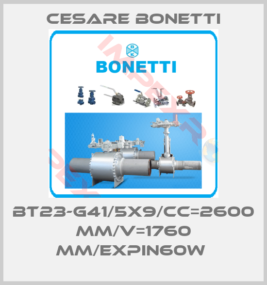 Cesare Bonetti-BT23-G41/5x9/CC=2600 MM/V=1760 MM/EXPIN60W 