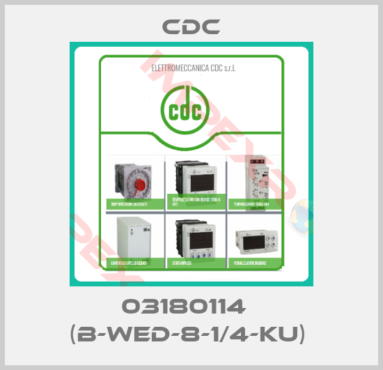 CDC-03180114   (B-WEd-8-1/4-KU) 