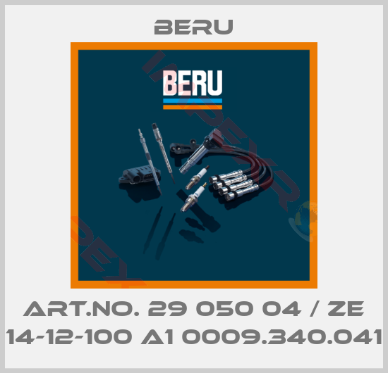 Beru-Art.No. 29 050 04 / ZE 14-12-100 A1 0009.340.041