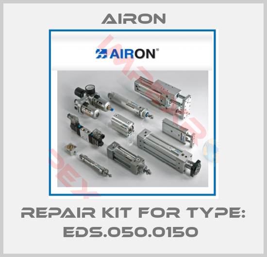 Airon-Repair Kit for Type: EDS.050.0150 