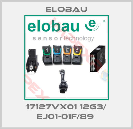 Elobau-17127VX01 12G3/ EJ01-01F/89 