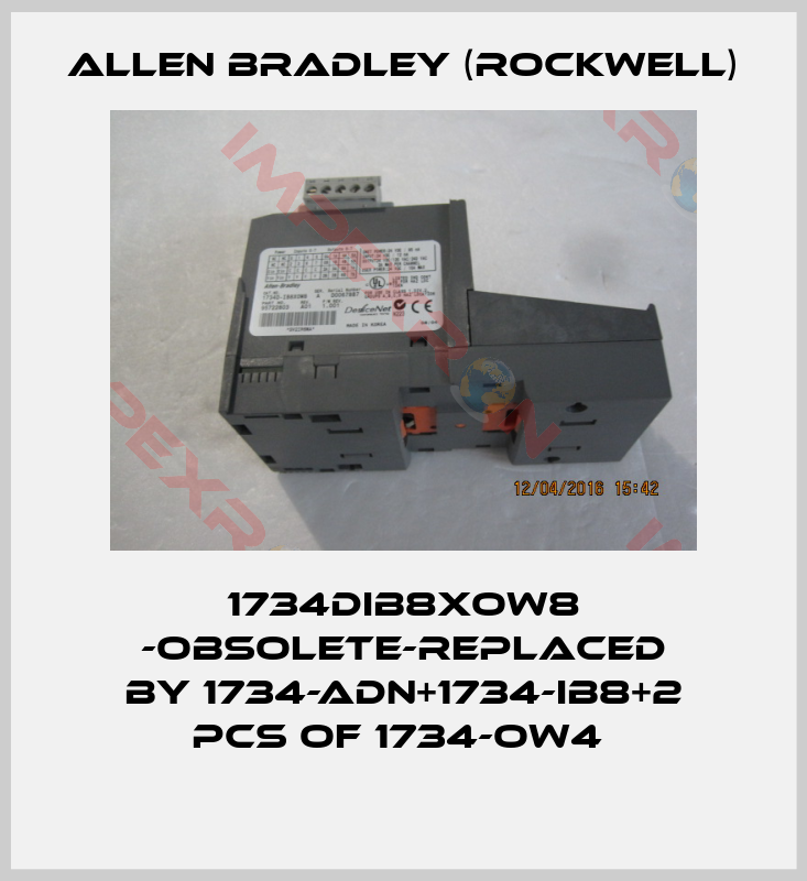 Allen Bradley (Rockwell)-1734DIB8XOW8 -obsolete-replaced by 1734-ADN+1734-IB8+2 pcs of 1734-OW4 