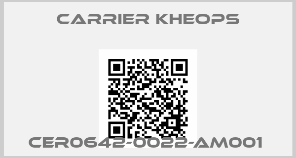 Carrier Kheops-CER0642-0022-AM001 