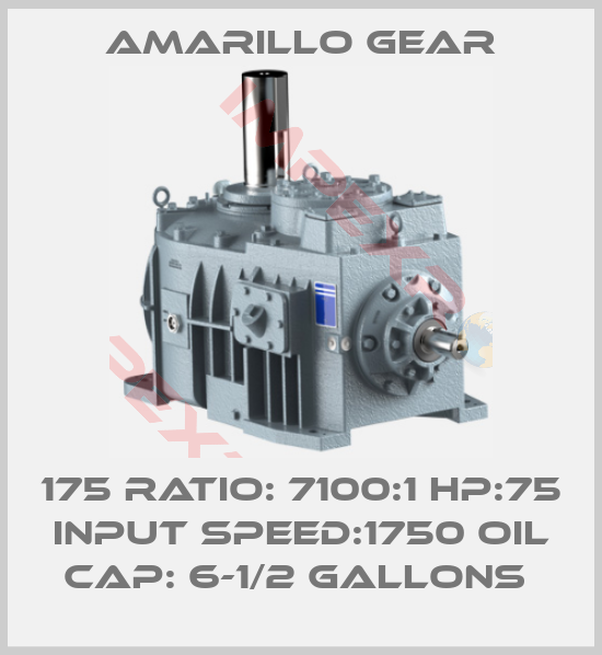 Amarillo Gear-175 RATIO: 7100:1 HP:75 INPUT SPEED:1750 OIL CAP: 6-1/2 GALLONS 
