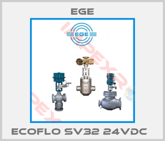Ege-ecoflo SV32 24Vdc  