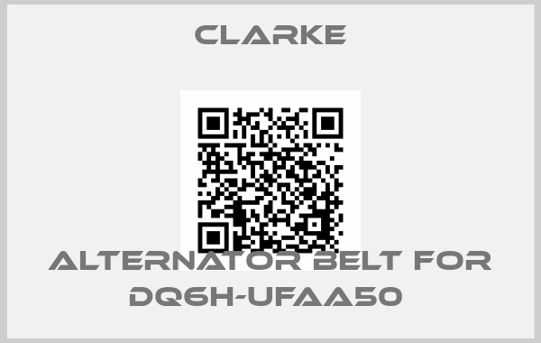 Clarke-Alternator Belt for DQ6H-UFAA50 