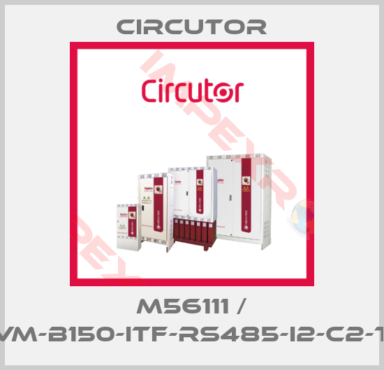 Circutor-M56111 / CVM-B150-ITF-RS485-I2-C2-T2