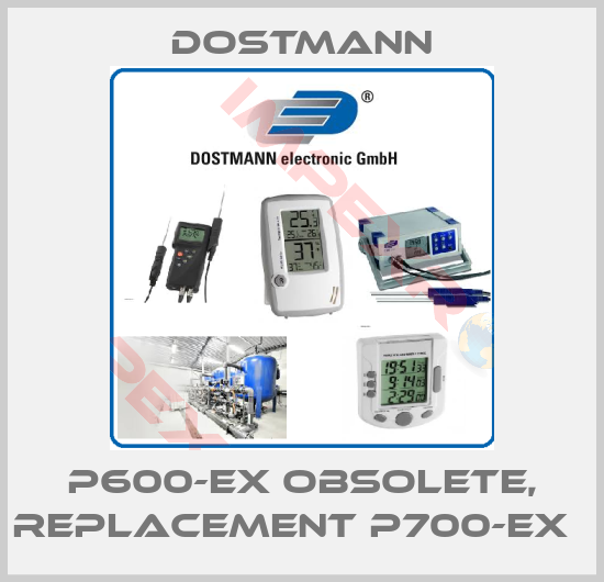 Dostmann-P600-EX obsolete, replacement P700-EX  